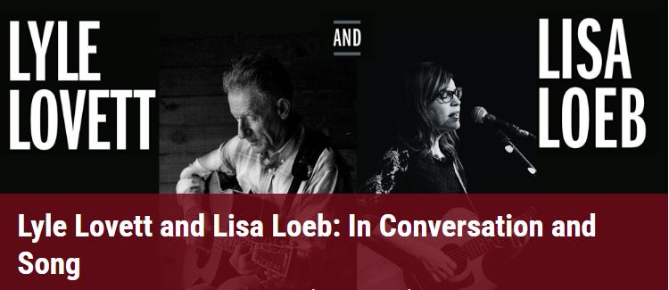 Lyle Lovett and Lisa Loeb